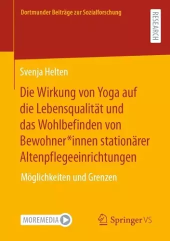Die Wirkung von Yoga auf die Lebensqualität und das Wohlbefinden von Bewohner*innen stationärer Altenpflegeeinrichtungen cover