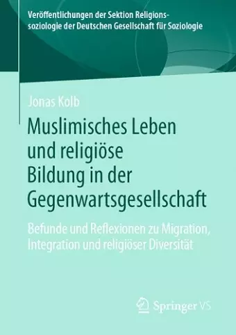 Muslimisches Leben und religiöse Bildung in der Gegenwartsgesellschaft cover