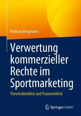 Verwertung kommerzieller Rechte im Sportmarketing cover