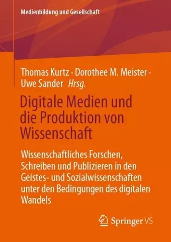 Digitale Medien und die Produktion von Wissenschaft cover