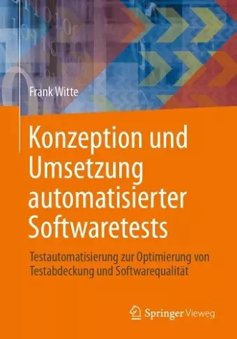 Konzeption und Umsetzung automatisierter Softwaretests cover