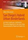 San Diego's Hybrid Urban Borderlands cover