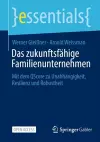 Das zukunftsfähige Familienunternehmen cover