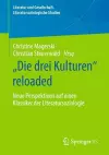 „Die drei Kulturen“ reloaded cover