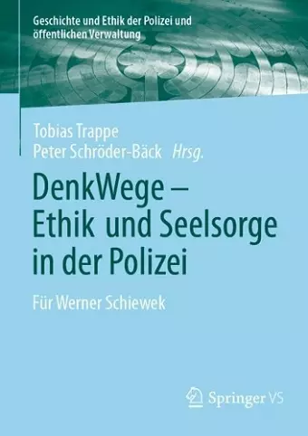 DenkWege - Ethik und Seelsorge in der Polizei cover