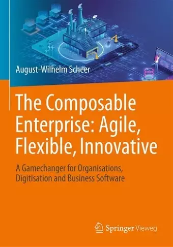 The Composable Enterprise: Agile, Flexible, Innovative cover