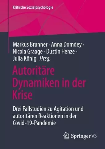Autoritäre Dynamiken in der Krise cover