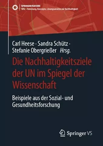 Die Nachhaltigkeitsziele der UN im Spiegel der Wissenschaft cover