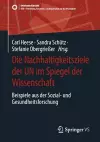 Die Nachhaltigkeitsziele der UN im Spiegel der Wissenschaft cover