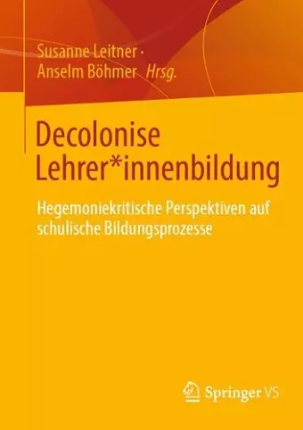 Decolonise Lehrer*innenbildung cover