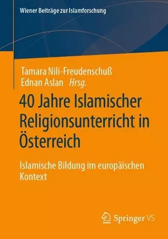40 Jahre Islamischer Religionsunterricht in Österreich cover