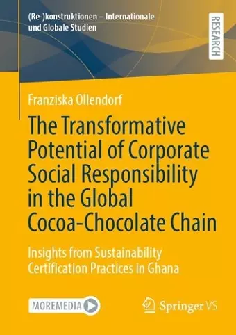 The Transformative Potential of Corporate Social Responsibility in the Global Cocoa-Chocolate Chain cover