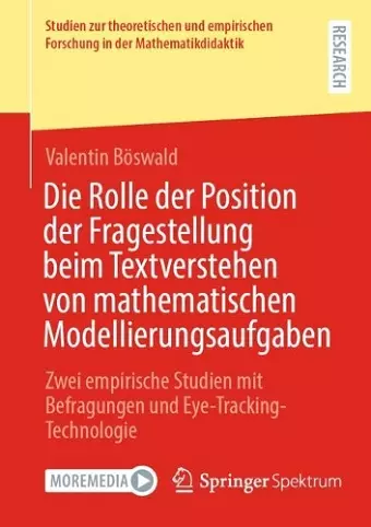 Die Rolle der Position der Fragestellung beim Textverstehen von mathematischen Modellierungsaufgaben cover