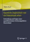 Räumliche Ungleichheit-wie ein Föderalstaat sehen cover