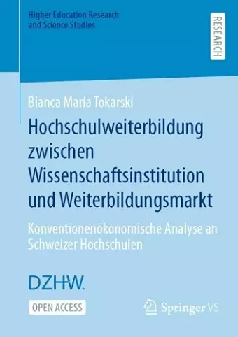 Hochschulweiterbildung zwischen Wissenschaftsinstitution und Weiterbildungsmarkt cover