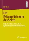 Die Kybernetisierung des Selbst cover