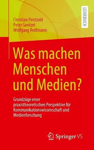 Was machen Menschen und Medien? cover