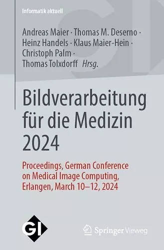 Bildverarbeitung für die Medizin 2024 cover