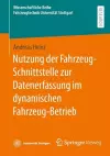 Nutzung der Fahrzeug-Schnittstelle zur Datenerfassung im dynamischen Fahrzeug-Betrieb cover