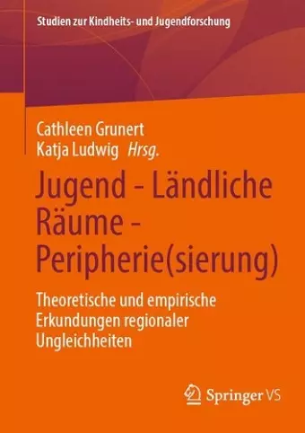 Jugend - Ländliche Räume - Peripherie(sierung) cover
