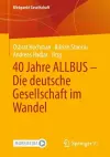 40 Jahre ALLBUS - Die deutsche Gesellschaft im Wandel cover