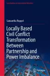 Locally Based Civil Conflict Transformation Between Partnership and Power Imbalance cover