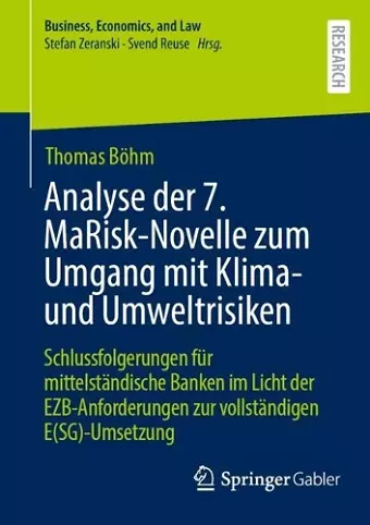 Analyse der 7. MaRisk-Novelle zum Umgang mit Klima- und Umweltrisiken cover