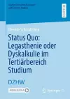 Status Quo: Legasthenie oder Dyskalkulie im Tertiärbereich Studium cover