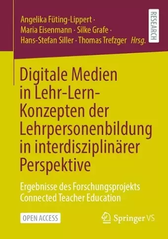 Digitale Medien in Lehr-Lern-Konzepten der Lehrpersonenbildung in interdisziplinärer Perspektive cover