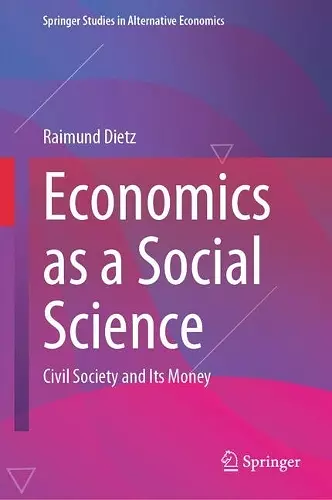 Economics as a Social Science cover