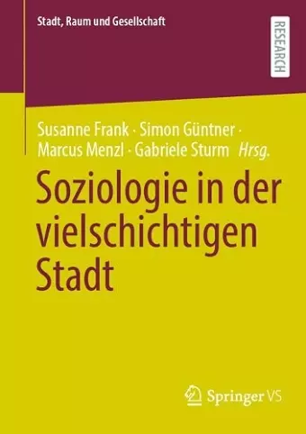 Soziologie in der vielschichtigen Stadt cover
