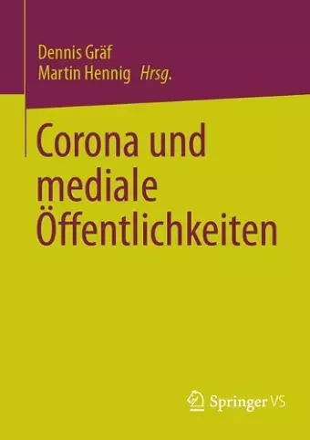 Corona und mediale Öffentlichkeiten cover