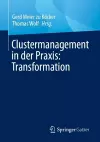 Clustermanagement in der Praxis: Transformation cover