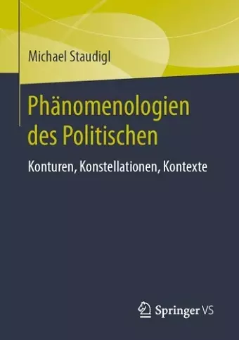 Phänomenologien des Politischen cover