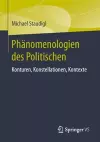 Phänomenologien des Politischen cover