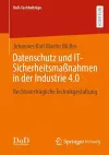Datenschutz und IT-Sicherheitsmaßnahmen in der Industrie 4.0 cover