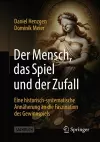Der Mensch, das Spiel und der Zufall cover