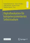 Digitalbaukasten für kompetenzorientiertes Selbststudium cover