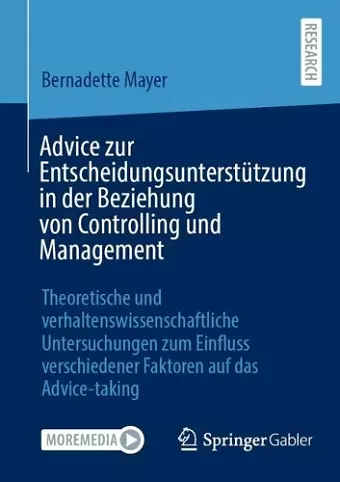 Advice zur Entscheidungsunterstützung in der Beziehung von Controlling und Management cover
