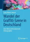 Wandel der Graffiti-Szene in Deutschland cover