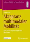 Akzeptanz multimodaler Mobilität cover
