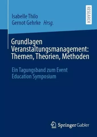 Grundlagen Veranstaltungsmanagement: Themen, Theorien, Methoden cover