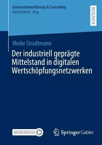 Der industriell geprägte Mittelstand in digitalen Wertschöpfungsnetzwerken cover