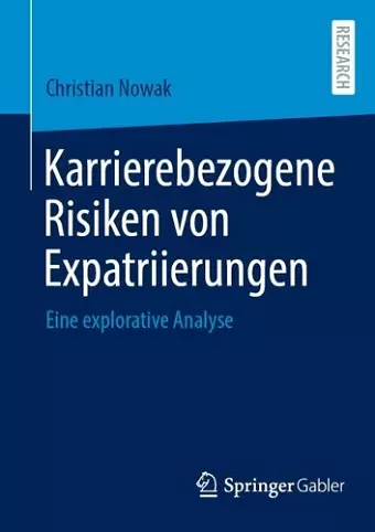 Karrierebezogene Risiken von Expatriierungen cover