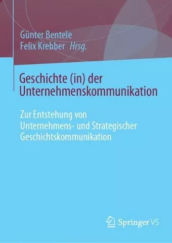 Geschichte (in) der Unternehmenskommunikation cover