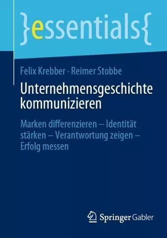 Unternehmensgeschichte kommunizieren cover