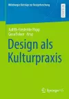 Design als Kulturpraxis cover