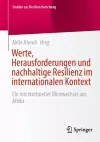 Werte, Herausforderungen und nachhaltige Resilienz im internationalen Kontext cover