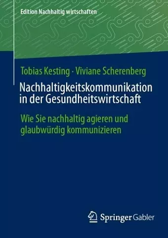 Nachhaltigkeitskommunikation in der Gesundheitswirtschaft cover