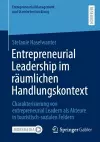 Entrepreneurial Leadership im räumlichen Handlungskontext cover